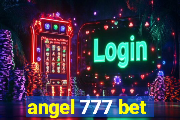 angel 777 bet